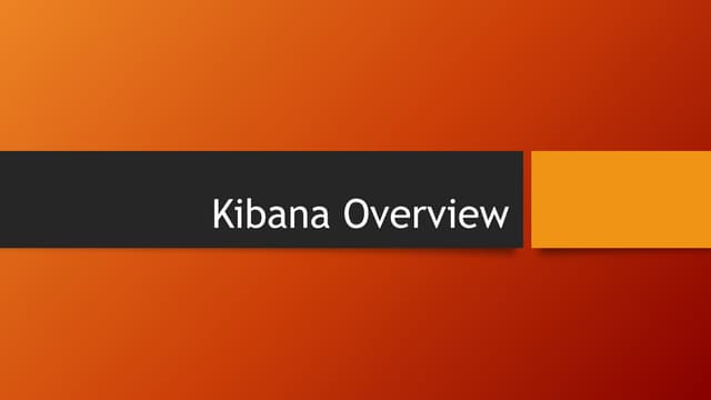 Kibana overview