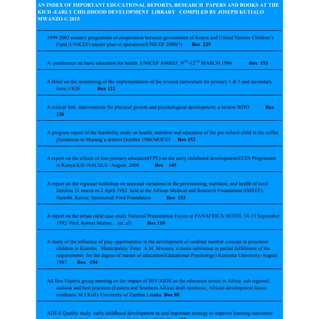 See the educational research papers at KICD ECD Library. | PDF
