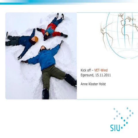 Kick off dalane vgs SIU