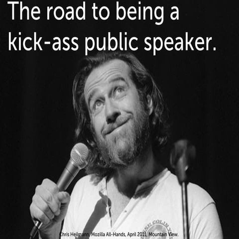 The road to being a kick-ass public speaker