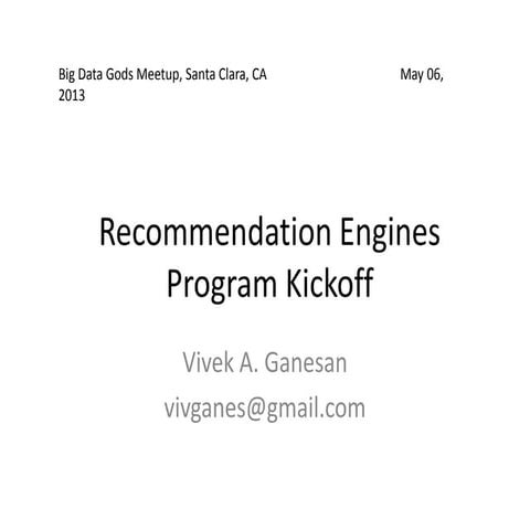 Recommendation Engines Program Kickoff