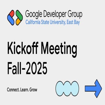 GDG on Campus CSUEB Kickoff Meeting Fall 2025