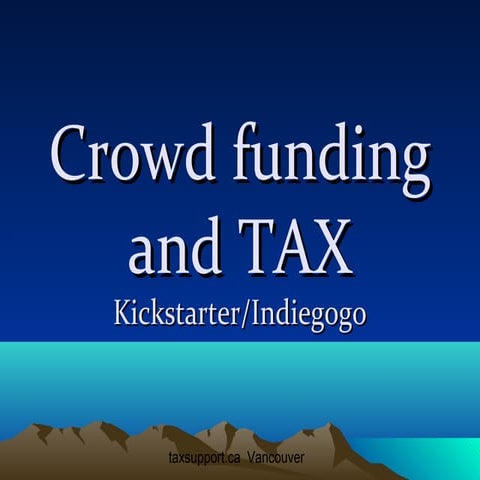 Kickstarter Canada, Is Crowdfunding Taxable Income