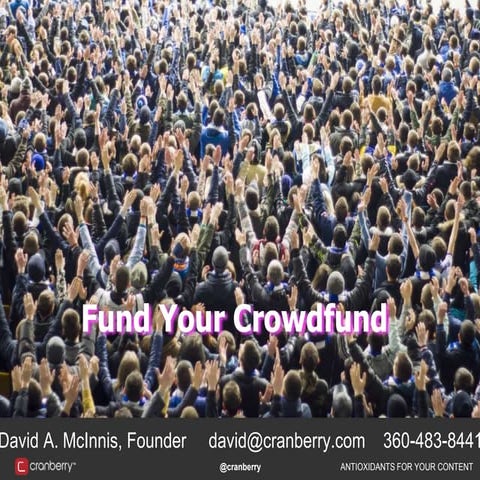 Fund Your Crowdfund