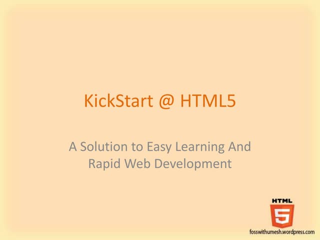 Kick start @ html5