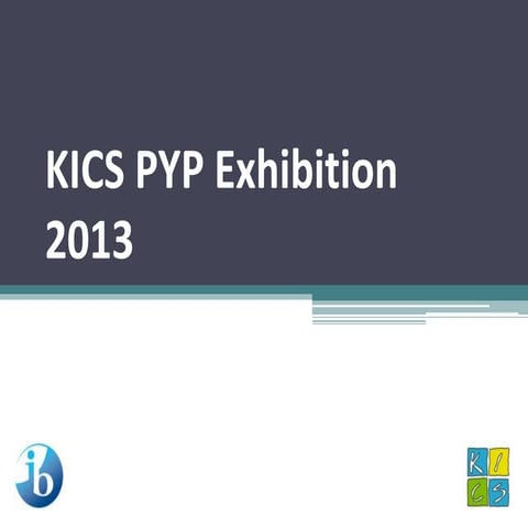 KICS PYP Exhibition