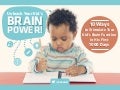 10 Easy Ways to Unleash Your Kid's Brain Power