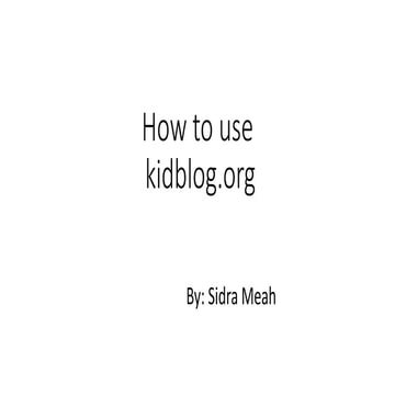 Kidblog tutorial