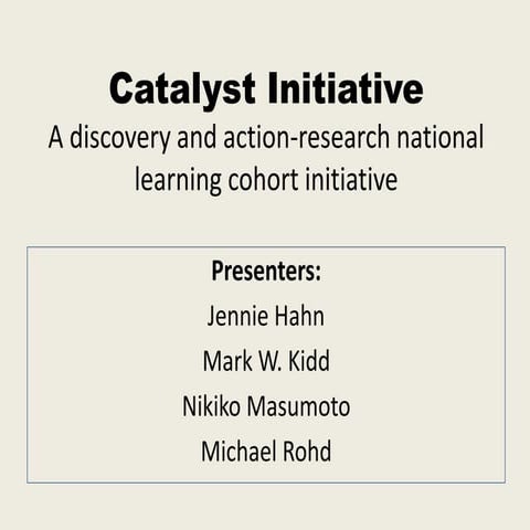 Catalyst Initiative 