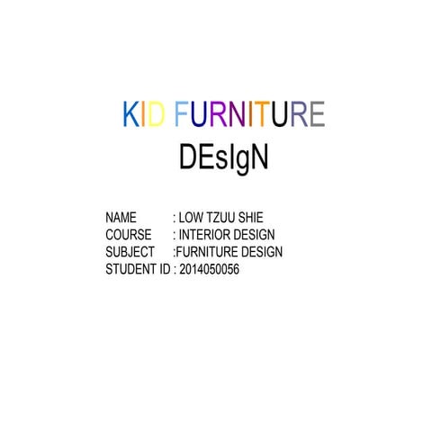 Kid furniture