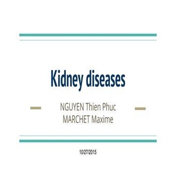 Kidney diseases