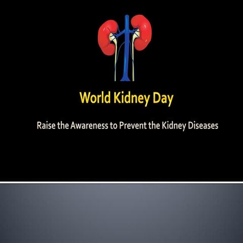 Awareness and Prevention for Kidney diseases 