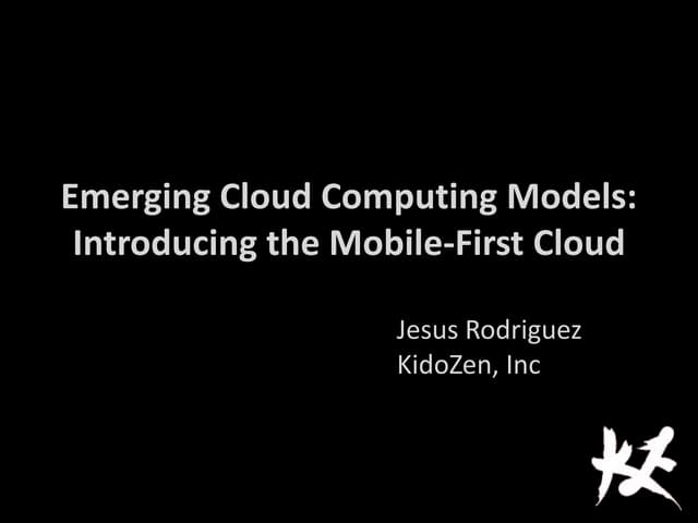 Kidozen Mobile First Cloud-Presentation