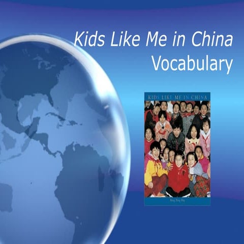 Kids Like Me In China Vocabulary