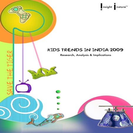 Kids Trends in India 2009 - A Preview