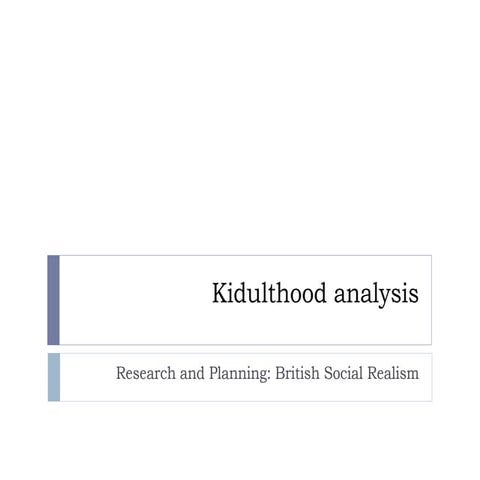 Kidulthood analysis