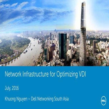 Kiến trúc mạng cho hệ thống VDI - Mr Nguyễn Phạm Vĩnh Khương