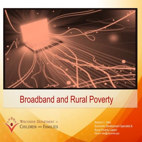 Broadband & Rural Poverty: PM Breakout, Broadband Boot Camp