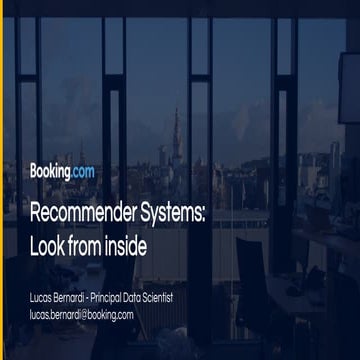 "Recommendation systems. A look from inside" — Lucas Bernardi — Principal Dat...