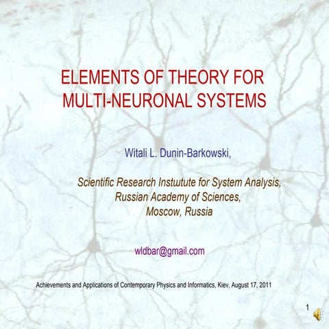 Elements of Theory for Multi-Neuronal Systems