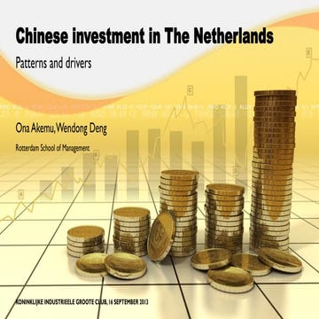Chinese investment in the Netherlands: Patterns and Drivers