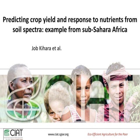 Predicting crop yield and response to Nutrients from soil spectra at WCSS 201...