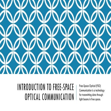 Free space optical communication (FSO) | PPTX