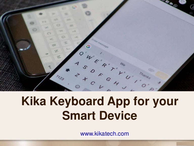 How To Use Kika Keyboard | Kika keyboard using and how to use – JEWYLV