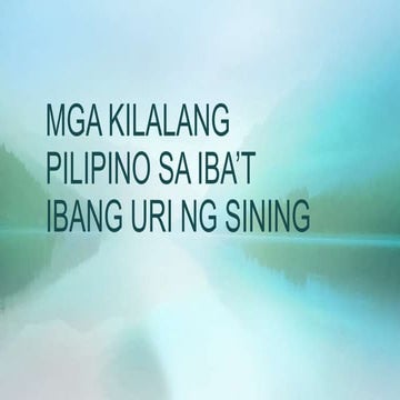 Kilalang pilipino sa ibat ibang sining pwr pnt