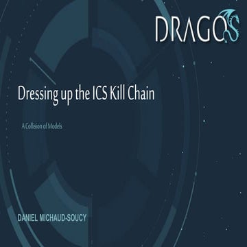 Dressing up the ICS Kill Chain