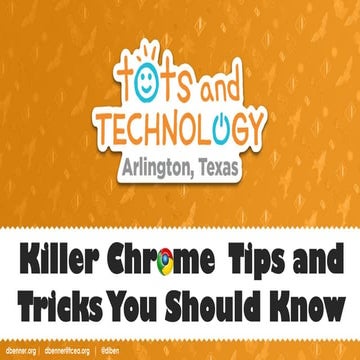 Killer Chrome Tips and Tricks you Should Know - Tots Arlington 17