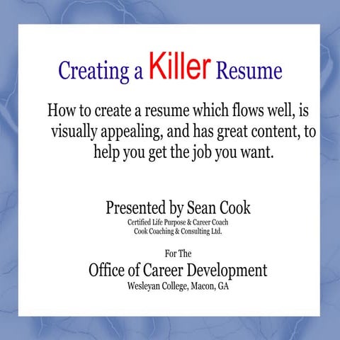 Creating a Killer Resume