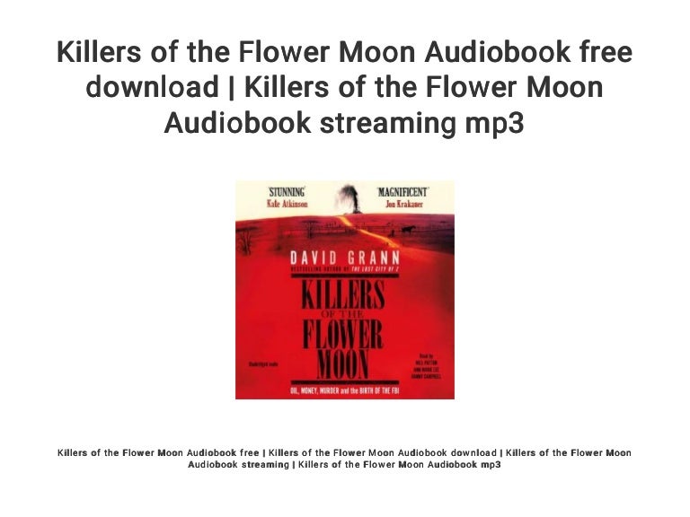 Killers of the Flower Moon Audiobook free download Killers of the F…