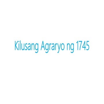 Kilusang agraryo ng 1745