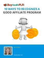 10 Ways to Recognize a Good Affiliate Program 