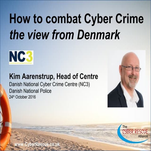 Danish National Cyber Crime Centre - Kim Aarenstrup - how to fight cyber crime