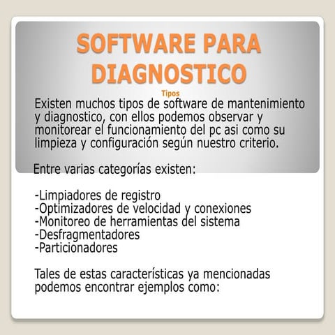 Software para diagnósticos, utilización y utilerias   