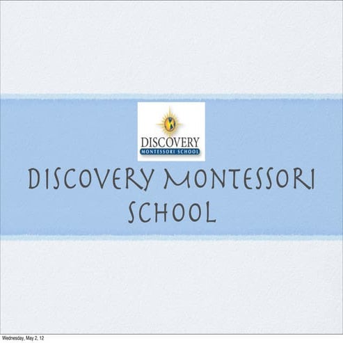 Discovery Montessori School Strategic Plan