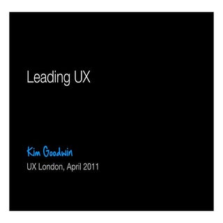 Kim Goodwin on UX Leadership 2011 04
