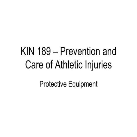 Kin 189  Protective Equipment