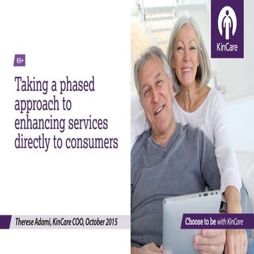 2015 Dementia Care Summit Presentation - Therese Adami, COO KinCare