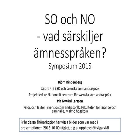 SO och NO i ett andraspråksperspektiv: Vad särskiljer ämnesspråken?