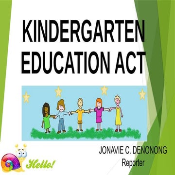 kindergarten Act.pptx hhhhhhhhhhhhhhhhhhhhhhhhhhh