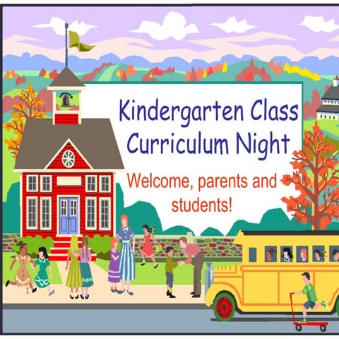 Kindergarten Curriculum Night