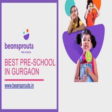 Kindergarten school in gurgaon - Beansprouts Pre School