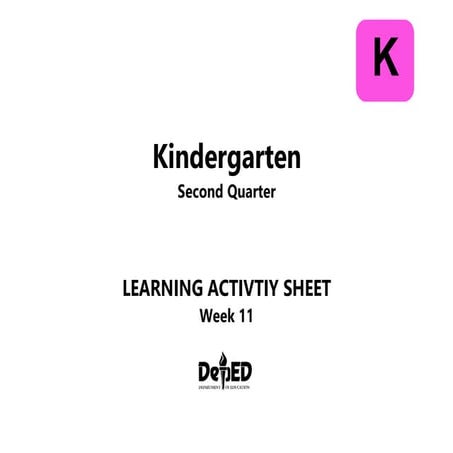 Kinder_LAS_Q2_week-11.docx