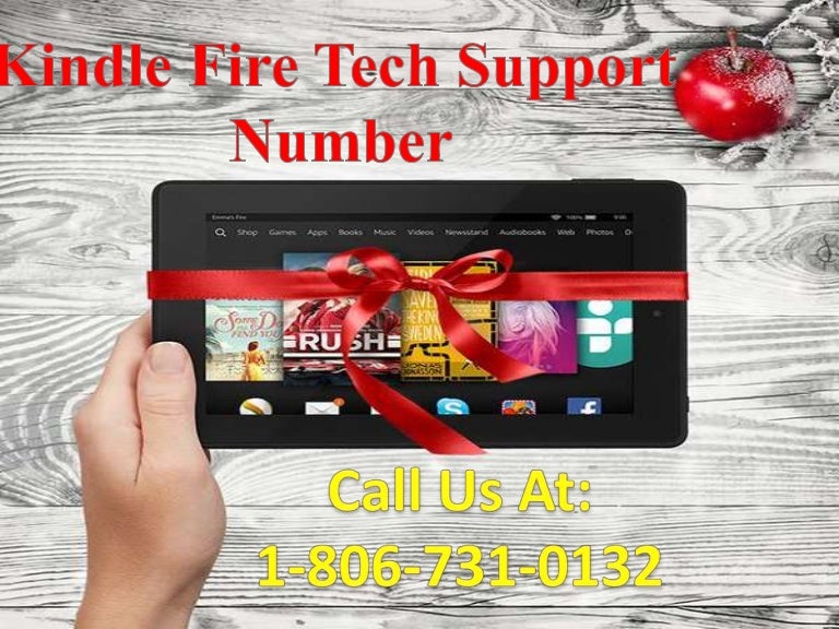 Kindle fire tech support number 1 8067310132