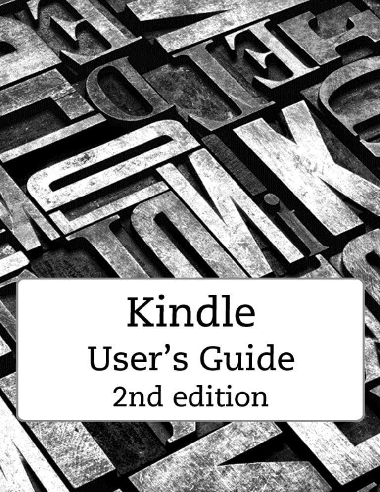 Kindle+users+guide+2nd+edition