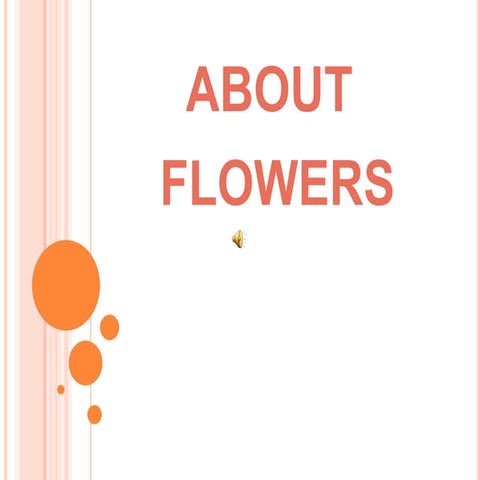 Flowers PPT by Aditya Sharma | PPTX