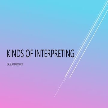 KINDS OF INTERPRETING.pptx